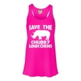 thumbnail image 1 of Womens Save The Chubby Unicorns Funny Rhino Flowy Racerback Tank Top T-Shirt, 1 of 1