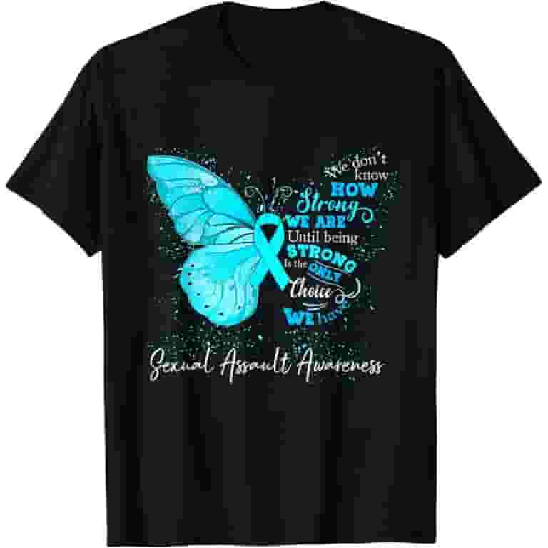 Butterfly Sexual Assault Awareness Shirt Teal Ribbon Shirt Butterfly Sexual Assault Awareness Shirt Teal Ribbon Shirt