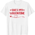 thumbnail image 1 of Womens She'S My Valentine Matching Couples Valentine'S Day T-Shirt White 4X-Large, 1 of 5