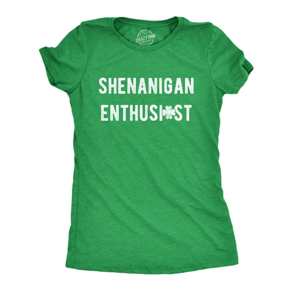 Womens Shenanigan Enthusiast T Shirt Funny St Patricks Day Party Novelty Tee Womens Graphic Tees