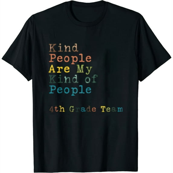 Womens Shirt 4Th Grade Team Teacher Kind People Are My Kind Of People Raglan Baseball Tee Black X-Large