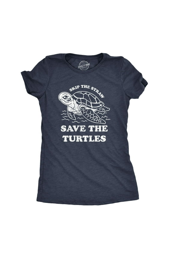 Womens Skip The Straw Save The Turtles T Shirt Environmental Awareness Tee Womens Graphic Tees