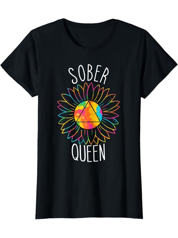 Womens Sober Queen Sobriety Sunflower AA Supporter Abstinence T-Shirt
