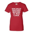 thumbnail image 1 of Womens Socially Distant Before It Was Cool Funny T-Shirt, 1 of 1