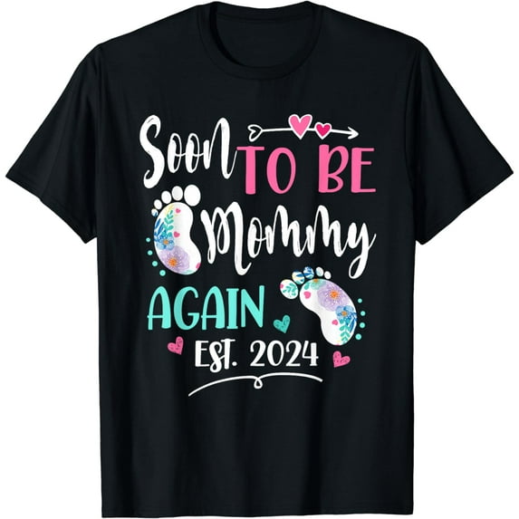 Womens Soon to be Mommy Again 2024 Mother's Day T-Shirt