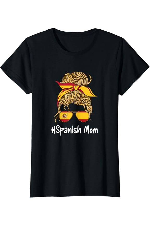 Womens Spanish Mom International Woman Spain Flag Mothers Day T-Shirt