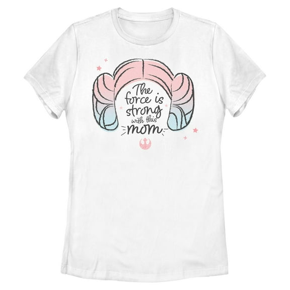 Womens Star Wars The Force Is Strong With This Mom T Shirt