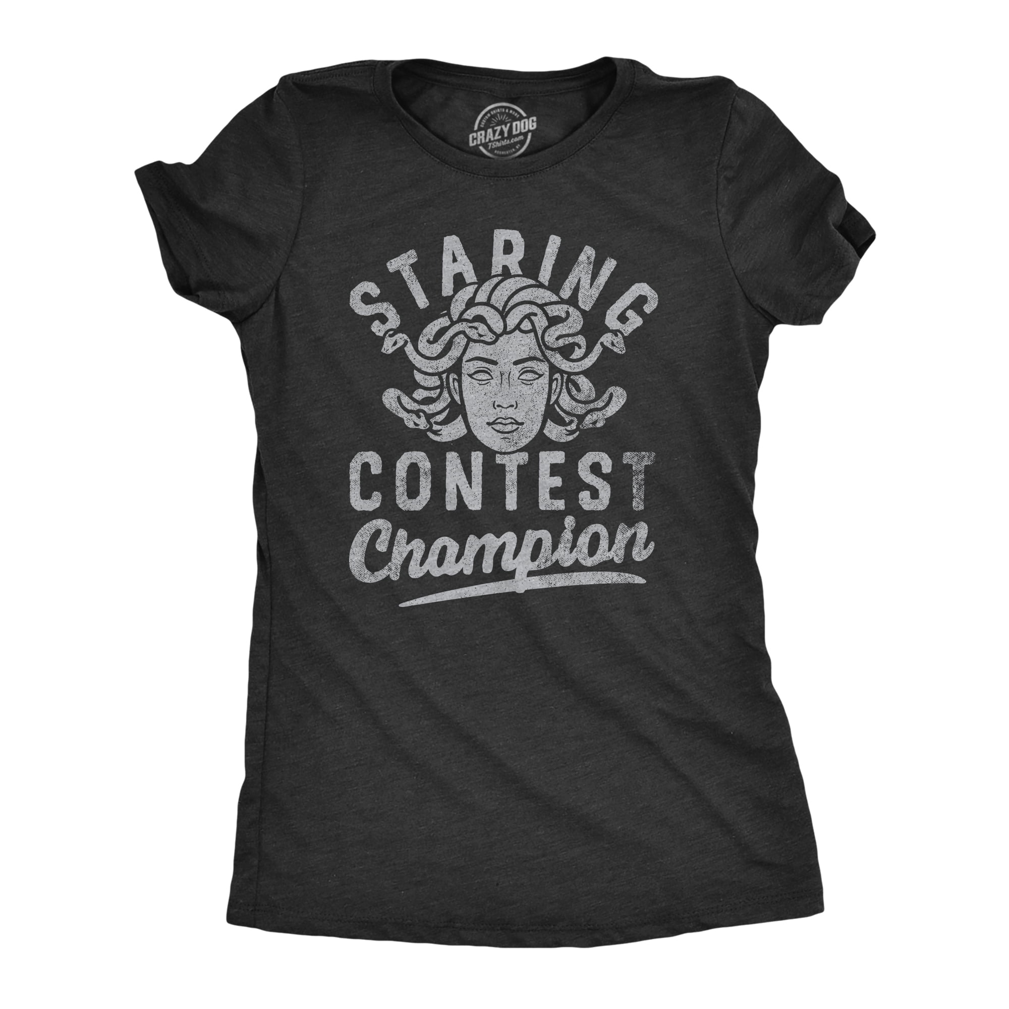 Womens Staring Contest Champion T Shirt Funny Mythical Medusa Joke Tee For Ladies Womens Graphic Tees