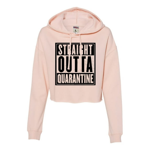 Womens Straight Outta Quarantine Cropped Hooded Sweatshirt