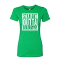 thumbnail image 1 of Womens Straight Outta Quarantine Deluxe Soft T-Shirt, 1 of 1
