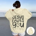 thumbnail image 1 of Womens Sweatshirt Hoodies Jesus Loves You Hoodies Graphic Letter Print Sweatshirt Oversized Pullover Hoodies Fall Sweatshirts for Women 2025 Women's Clothes, 1 of 5