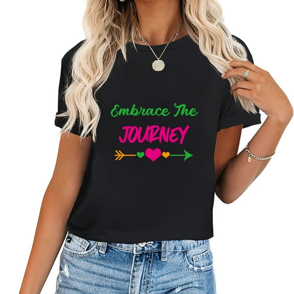 Womens T Shirt Embrace The JOURNEY Positive Saying Women's Casual Vintage Tee with Graphic Print - Perfect for Parties and Gifts Black