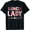 thumbnail image 1 of Womens T-Shirt Lunch Lady Cafeteria Worker Happy Valentines Day, 1 of 4