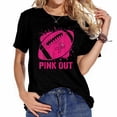 thumbnail image 1 of Womens T Shirt Pink Out Breast Cancer Awareness Football Breast Cancer Shirts Black 2X-Large, 1 of 5