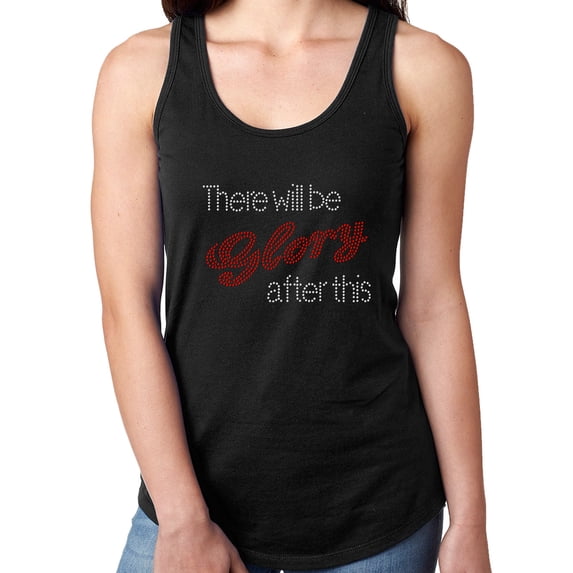 Womens T-Shirt Rhinestone Bling Black Tee There will be glory After this Tank Racer Back Medium