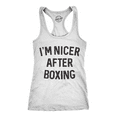 thumbnail image 1 of Womens Tank Im Nicer After Boxing Tanktop Funny Sarcastic Fitness Workout Top, 1 of 7