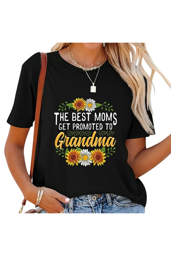 Womens The Best Moms Get Promoted To Grandma Shirt Gift New Grandma T-Shirt Black 2XL