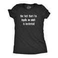 thumbnail image 1 of Womens The Fact That Im Legally An Adult Is Hysterical T Shirt Funny Growing Up Adulting Joke Tee for Ladies Womens Graphic Tees, 1 of 9