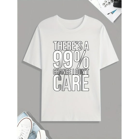 Womens "There's A 100% Chance I Don't Care" Sassy Slogan Graphic Tees Bold Print T - shirts With Witty Text Design Comfortable Short Sleeve Casual Daily Wear Tops