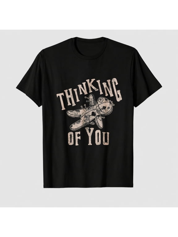 Womens Thinking of You T Shirt Funny Voodoo Doll Graphic Novelty Tee