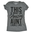 thumbnail image 1 of Womens This Is What An Amazing Aunt Looks Like T shirt Funny Family Tee for Ladies Womens Graphic Tees, 1 of 7