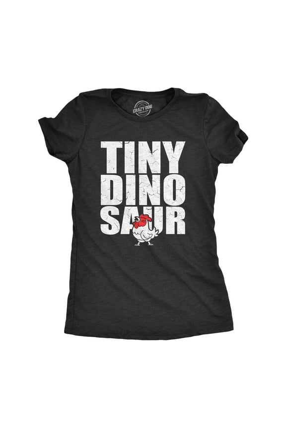 Womens Tiny Dinosaur T Shirt Funny Small Chicken Rooster Joke Tee for Ladies Womens Graphic Tees