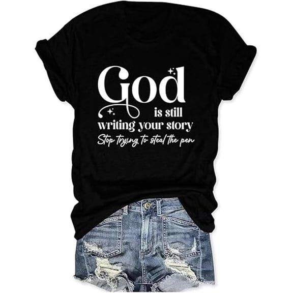 Womens Tops Christian T Shirt God is Still Writing Your Story Funny Saying Shirts Jesus Inspirational Gifts