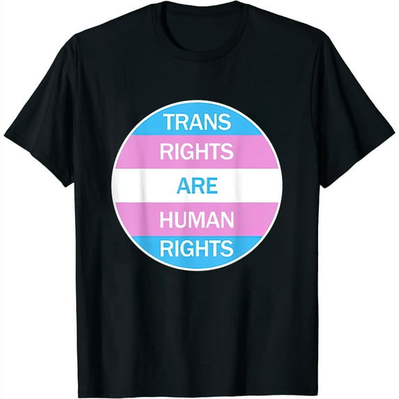 Womens Trans Rights Are Human Rights Transgender Pride Gift T-Shirt Black Large