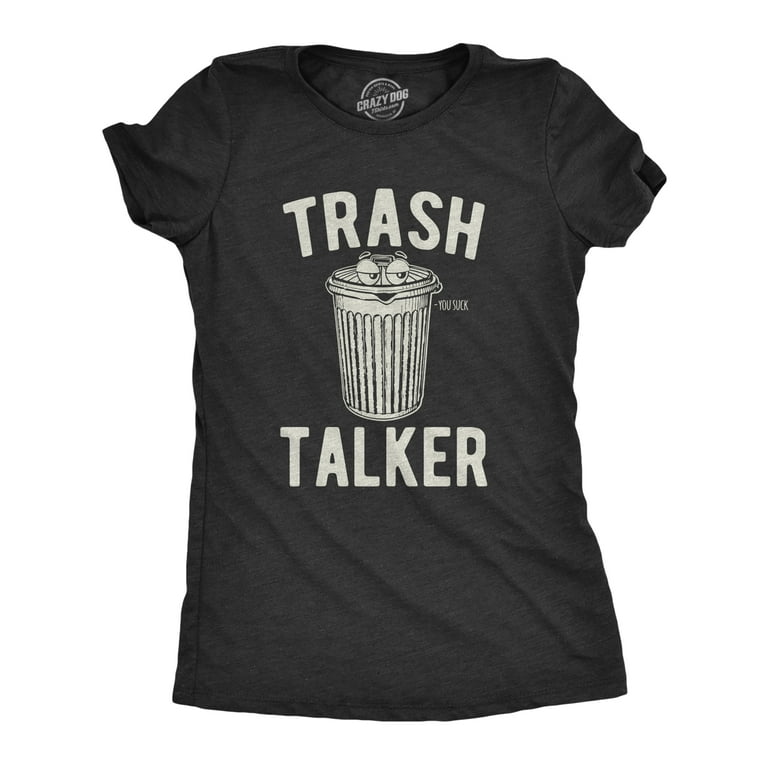Trash Talk T-Shirts