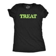 thumbnail image 1 of Womens Treat T Shirt Funny Halloween Trick Or Treat Candy Joke Tee for Ladies Womens Graphic Tees, 1 of 7