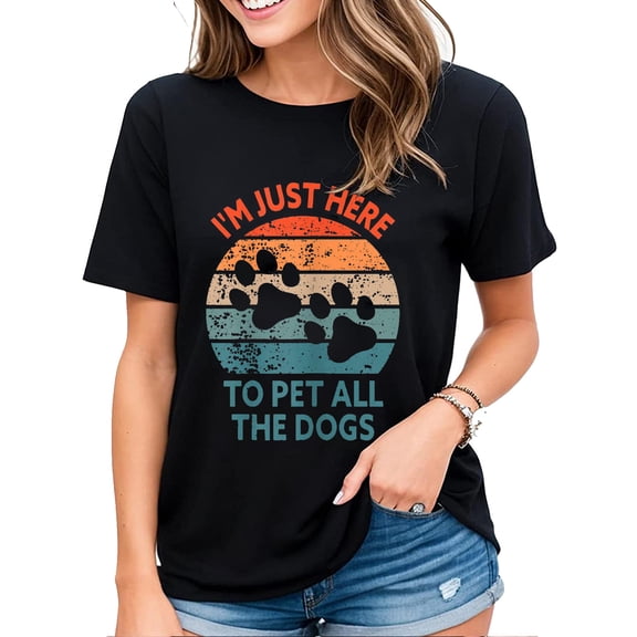 Womens Tshirt I'm Just Here To Pet All The Dogs Shirt Funny Dog Casual Short Sleeve Tops Black X-Large