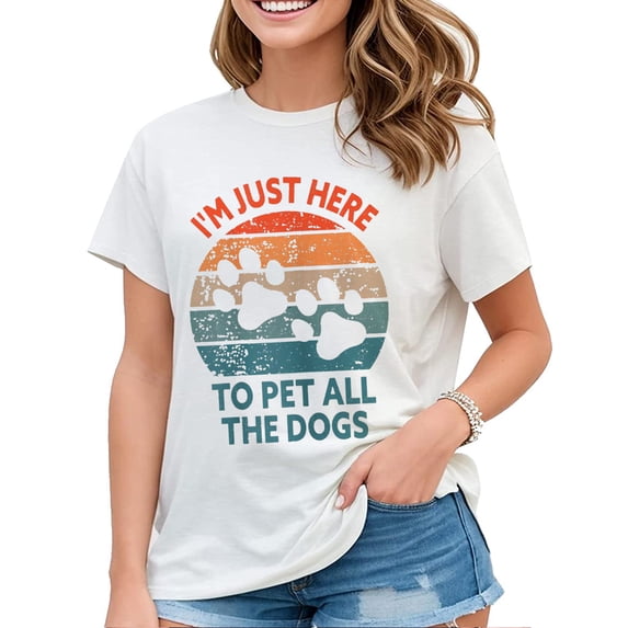 Womens Tshirt I'm Just Here To Pet All The Dogs Shirt Funny Dog Casual Short Sleeve Tops White 2X-Large