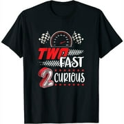 Womens Two Fast 2 Curious Racing 2Nd Birthday Two Fast Birthday T-Shirt Black Small