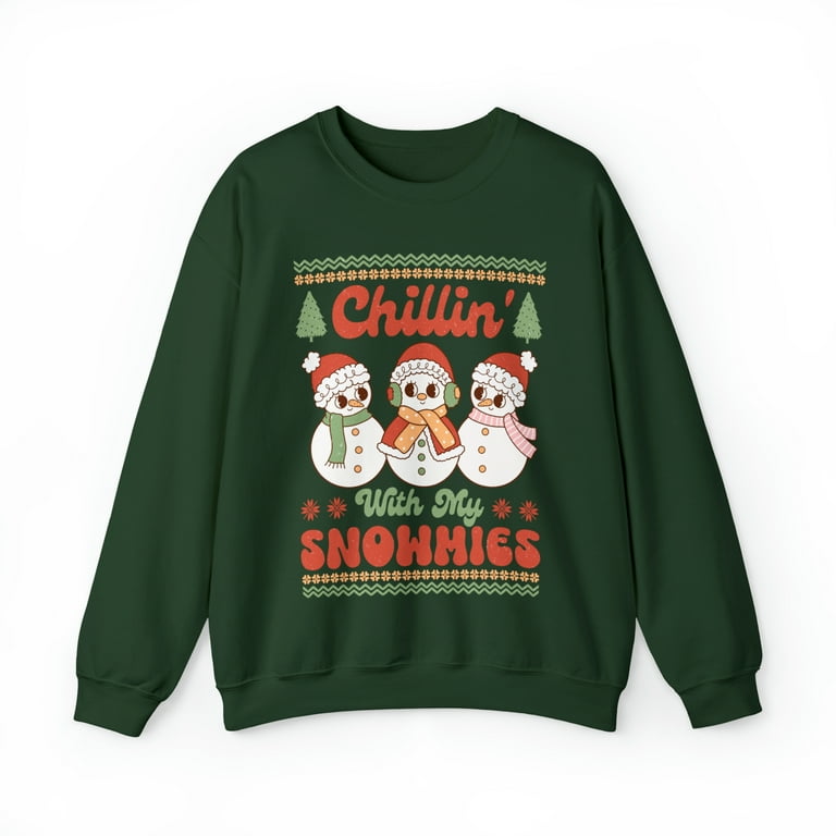 Chillin with my snowmies sweater hotsell