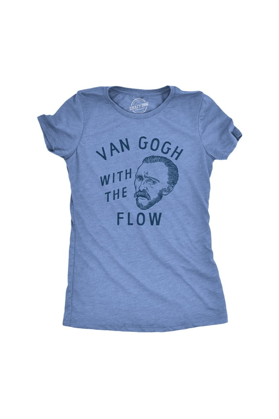 Womens Van Gogh With The Flow T Shirt Funny Painter Vincent Artist Tee for Ladies Womens Graphic Tees