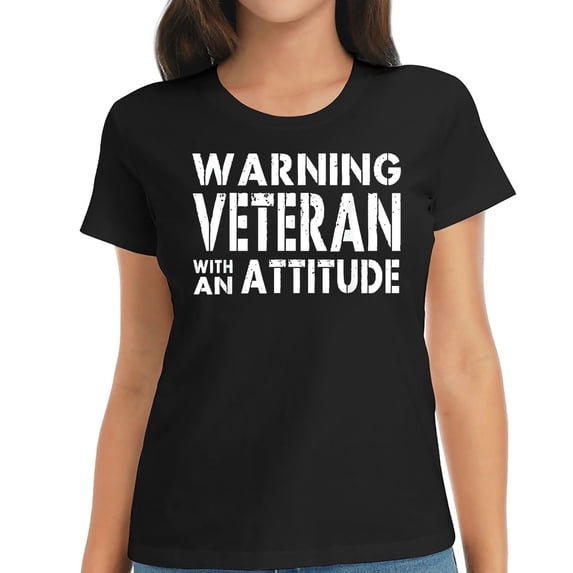 Womens Veteran With An Attitude Funny Veterans Gift T-Shirt Black