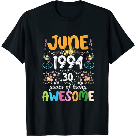Womens Vintage June 1994 30th Birthday 30 Years Old Floral Round-Neck T-Shirt
