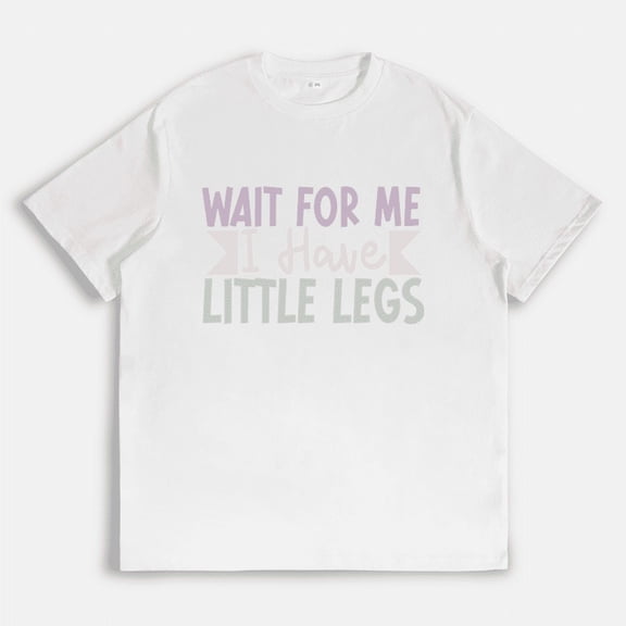 Womens Wait for Me I Have Little Legs Print Classic Tops Humorous Sarcasm Graphic Tees Casual Short Sleeve T-shirts trendy and popular round-neck design is retro White,4XL