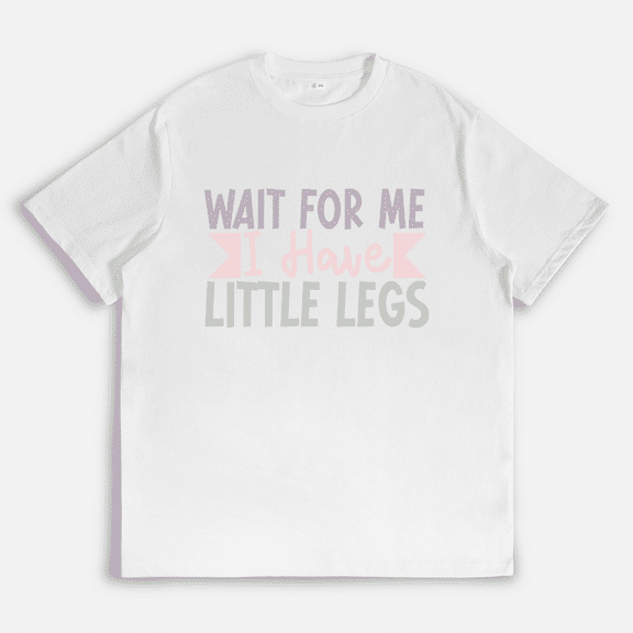 Womens Wait for Me I Have Little Legs Print Tops Humorous Sarcasm Graphic Tees Casual Short Sleeve T-shirts White,M