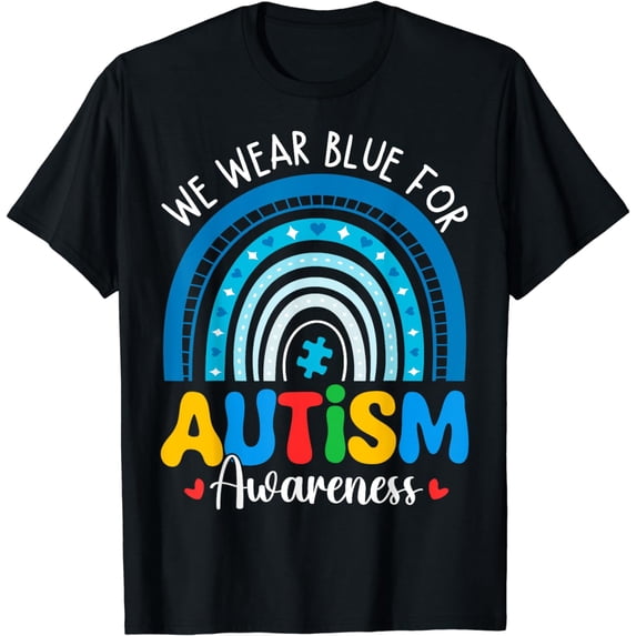 Womens We Wear The Blue For Autism Awareness Rainbow April T-Shirt