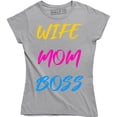 thumbnail image 1 of Womens Wife Mom Boss Funny I Am The Boss for Ladies for Mom T-Shirt, 1 of 4
