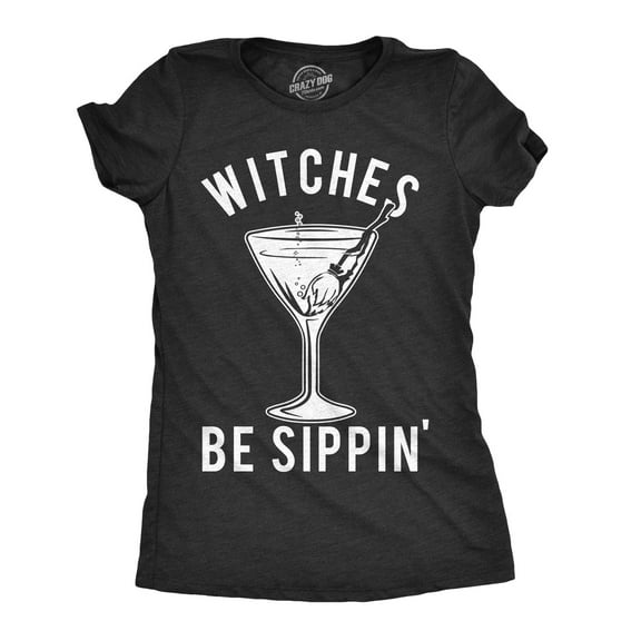 Womens Witches Be Sippin T Shirt Funny Halloween Party Drinking Tee for Ladies Womens Graphic Tees