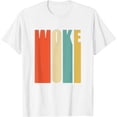 thumbnail image 1 of Womens Woke Af Shirt - Extremely Woke T-Shirt In Retro 60S Style White Small, 1 of 5