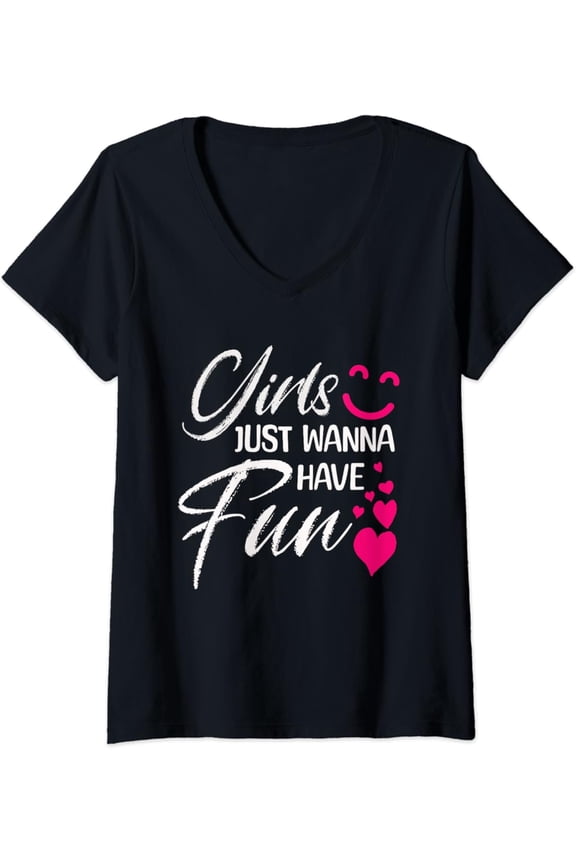 Womens Women Just Wanna Have Fun - Funny Party Design Gifts Unisex Men Women T-Shirt S-5Xl - Best Birthday Gifts