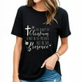 thumbnail image 1 of Womens Womens Christian Christmas Outfit, Religious Catholic Phrase Crew Neck T-Shirt Black, 1 of 4