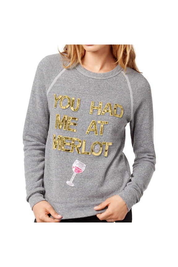 Womens You Had Me At Merlot Sweatshirt