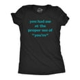 thumbnail image 1 of Womens You Had Me At The Proper Use Of You're T Shirt Funny Correcting Grammar Tee Womens Graphic Tees, 1 of 9