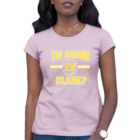 Womens You Serious Clark? T-Shirt