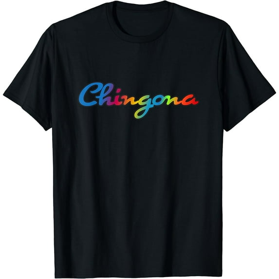 Womens latina Chingona Mexican Empowered Woman T-Shirt Black Large
