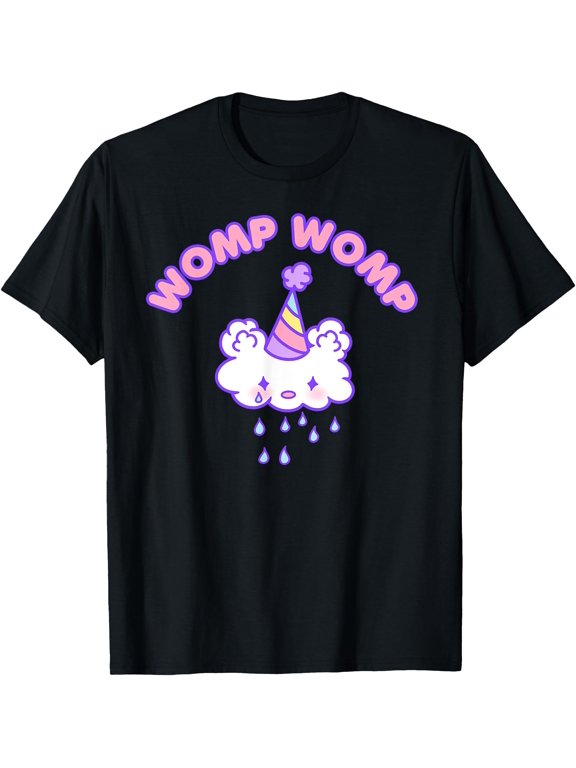 Womp Trendy Quote Sad Kawaii Clown Classic Theme Everyday Message T-Shirt